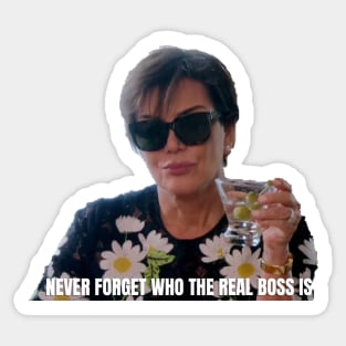 Kris Jenner THE BOSS Sticker